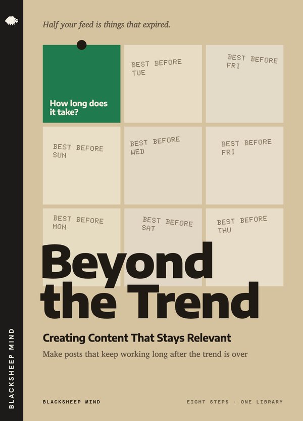 Beyond the Trend: Creating Content That Stays Relevant cover