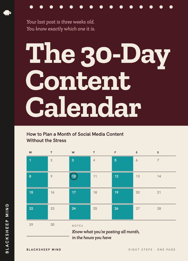 The 30-Day Content Calendar: How to Plan a Month of Social Media Content Without the Stress cover