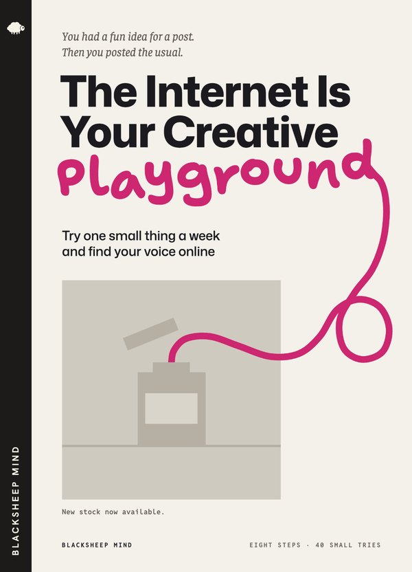 The Internet Is Your Creative Playground cover